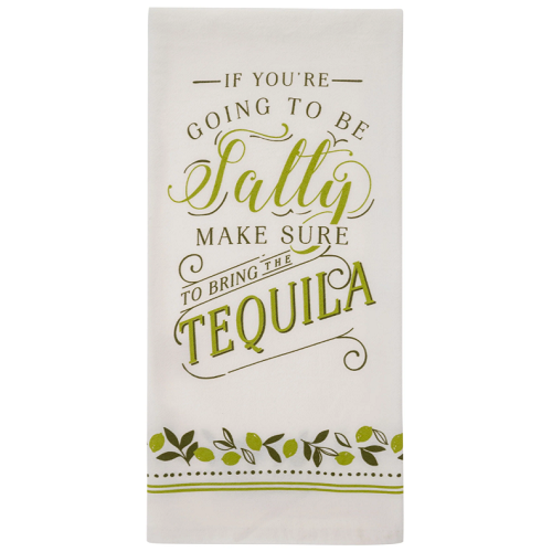Karma Cheeky Flour Sack Tea Towel "Bring Tequila"