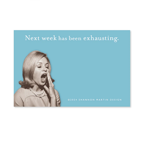 Shannon Martin Design Next Week Sticky Notes