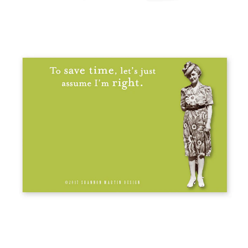 Shannon Martin Design Assume I'm Right Sticky Notes