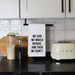 Wildwood Landing Behave Tea Towel