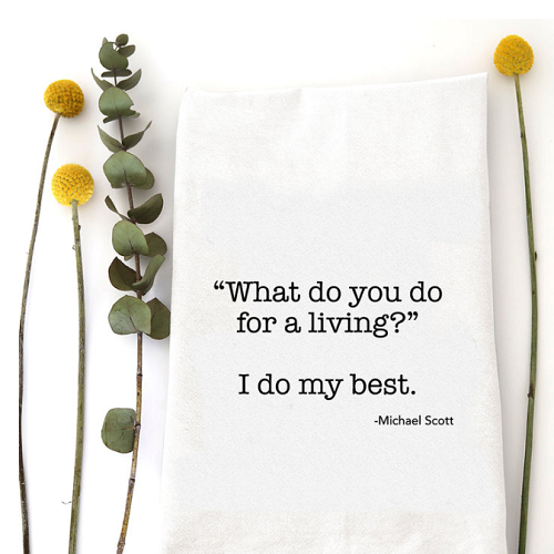 Wildwood Landing Do My Best Tea Towel
