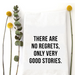 Wildwood Landing No Regrets Tea Towel
