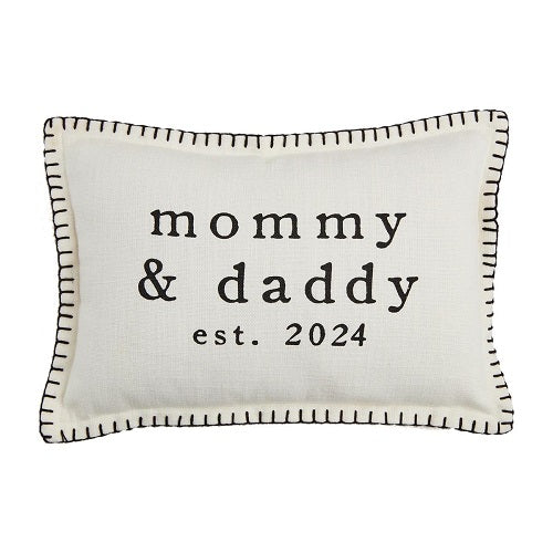 Mud Pie Mommy & Daddy est. 2024 Pillow