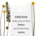 Wildwood Landing Friends Make Tea Towel